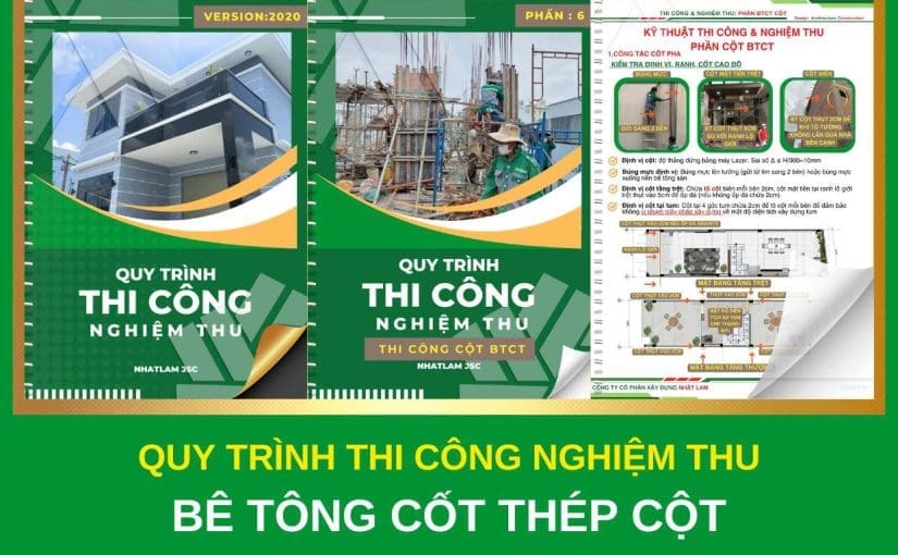 CHI TIẾT ĐÍNH KÈM Quy-trinh-thi-cong-nghiem-thu-be-tong-cot-thep-cot
