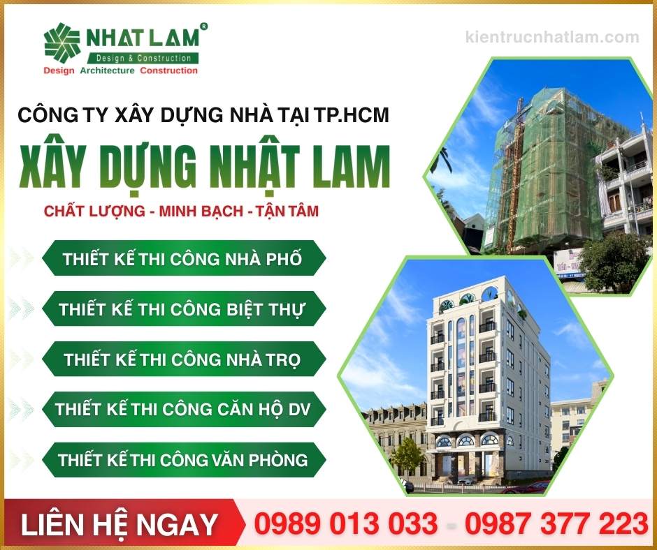 Công ty xây dựng nhà uy tín tại tphcm_Xây dựng Nhật Lam