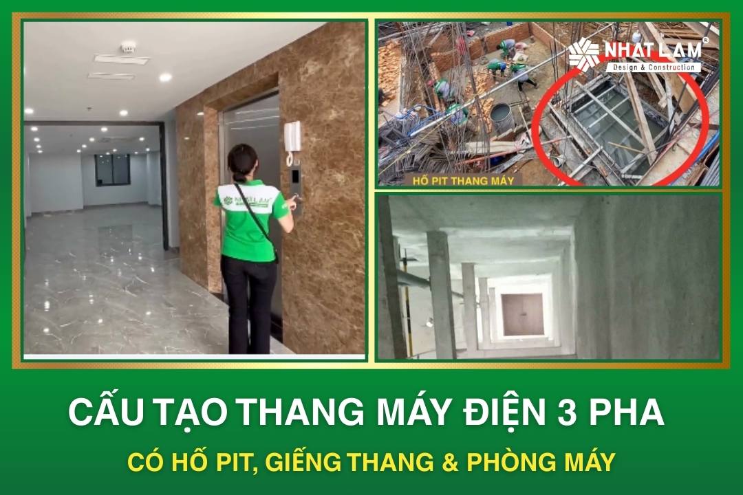 Cấu tạo thang máy điện 3 pha có hố pit, giếng thang & phòng máy