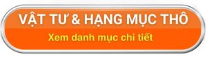 nút click - Vật tư và hạng mục thô